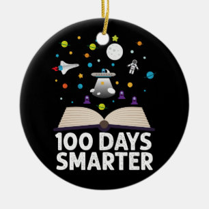 100. Schultag 100 Tage schlauer Bücher Weltraum  Keramik Ornament