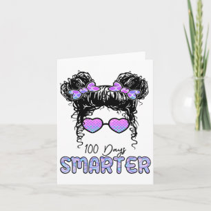 100. Schultag 100 Tage Smarter Girls Messy B Karte