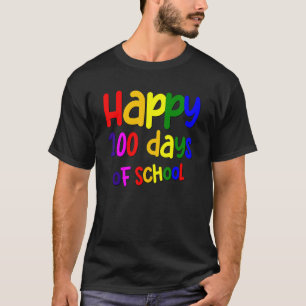 100. Schultag für Lehrer Kinder Bunt Glücklich T-Shirt