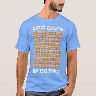 100. Schultag Geschenke Kaffeeliebhaber für Teache T-Shirt