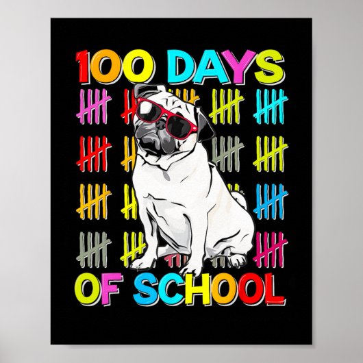 100. Schultag Kinder 100 Tage Mops Poster (Vorne)