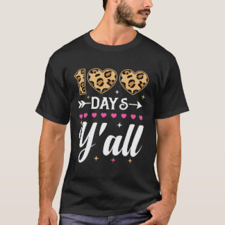100. Schultag Lehrer 100 Tage y all T-Shirt