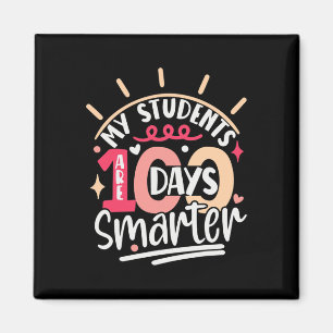 100. Schultag meine Schüler sind 100 Tage intellig Magnet