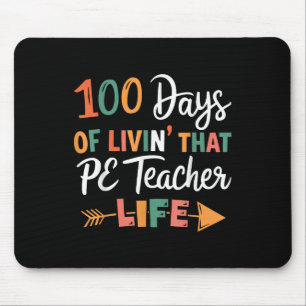 100. Schultag Pe Teacher Physische Bildung Mousepad