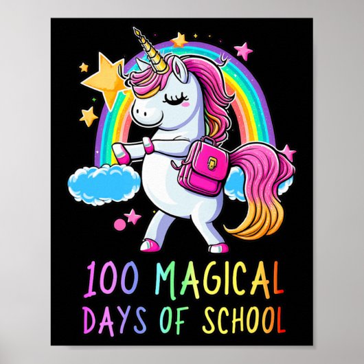 100. Schultag Unicorn 100 magische Tage Rainb Poster (Vorne)