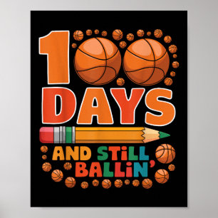 100 Schultage 100 Schultag Basketball Poster