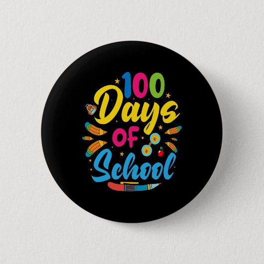 100 Schultage 100. Schultag Button (Vorderseite)