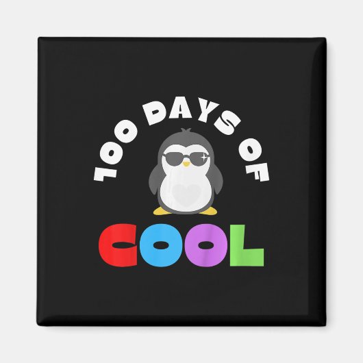 100 Schultage 100 Tage Coole Pinguinschule Magnet (Vorne)