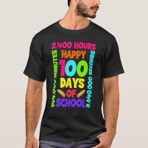 100 Schultage 14 Wochen 2400 Stunden 14400 T-Shirt