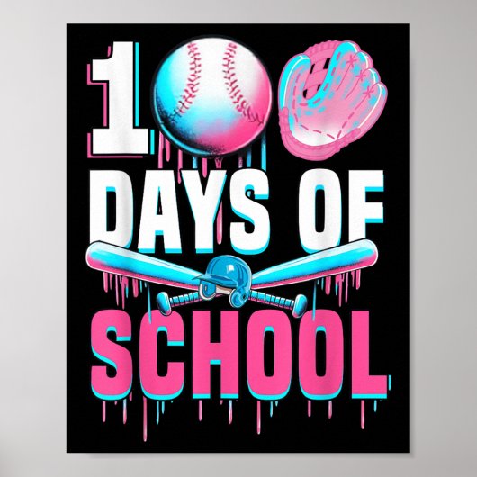 100 Schultage Baseball Bat Tropfen 100. Poster (Vorne)