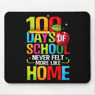100 Schultage fühlen sich nie mehr wie Zuhause Onl Mousepad