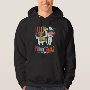 100 Schultage Got einen Probllama Cool Llama für Hoodie