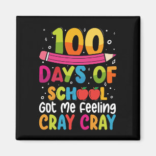 100 Schultage Got mir Gefühl Cray Cray Magnet