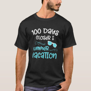 100 Schultage Naher Sommerlehrer Student F T-Shirt