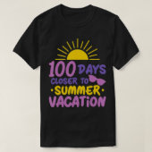 100 Schultage Naher Sommerurlaubslehrer T-Shirt (Design vorne)