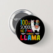100 Schultage Nr. Probllama Llama Funny 100. Button (Vorne & Hinten)
