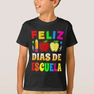 100 Schultage Spanisch - Feliz 100 Dias de Esc T-Shirt