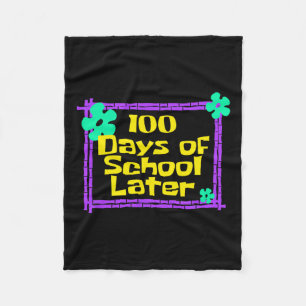 100 Schultage später 100. Schultag Fleecedecke