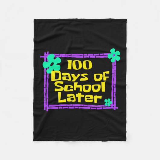 100 Schultage später 100. Schultag Fleecedecke (Vorderseite)