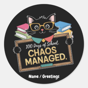 100 Schultage Wie dieser lustige Lehrer überlebt h Runder Aufkleber