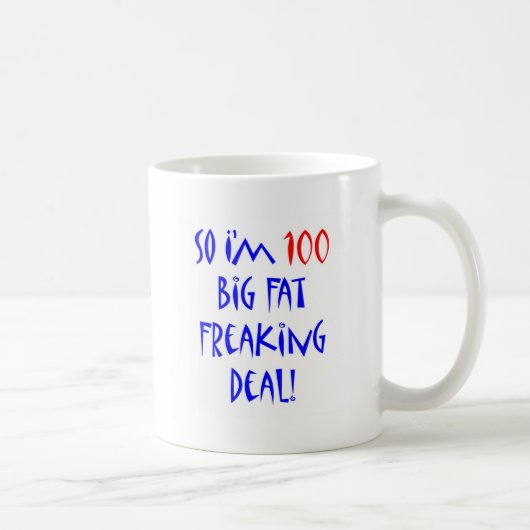 100 so bin ich 100… kaffeetasse (Rechts)