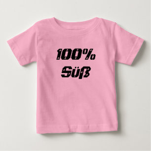 100% süß  100% süß baby t-shirt