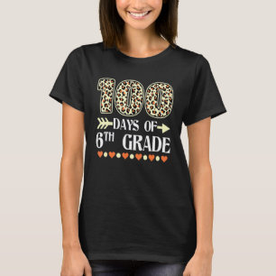 100. Tag der Lehrer der 6. Klasse 100 Tage Schule T-Shirt