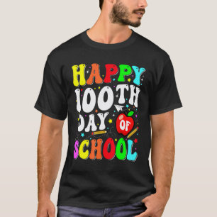 100. Tag der Schule Lehrer Kinder Kind Glücklich 1 T-Shirt