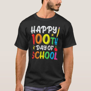100. Tag der Schule Lehrer Kinder Kind Glücklich 1 T-Shirt
