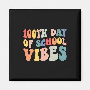 100. Tag der Schule Vibes Retro Lehrer Kinder glüc Magnet