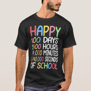 100. Tag der Schulmathematik-Lehrer Glücklich 100 T-Shirt