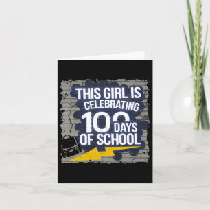 100. Tag Funny Outfit für Mädchen 100 Tage Schoo Karte