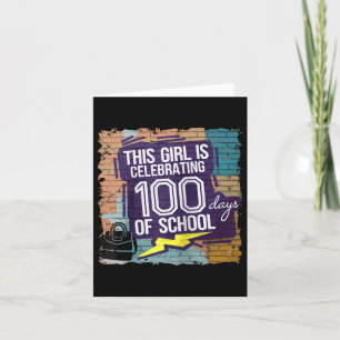 100. Tag Funny Outfit für Mädchen 100 Tage Schoo Karte