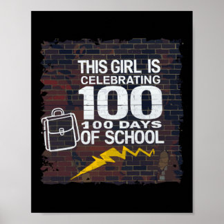 100. Tag Funny Outfit für Mädchen 100 Tage Schoo Poster