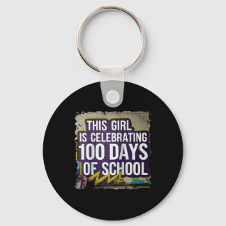 100. Tag Funny Outfit für Mädchen 100 Tage Schoo Schlüsselanhänger