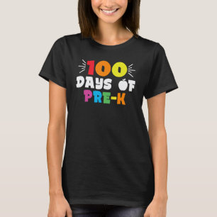 100. Tag Pre-K-Schüler Lehrer 100 Tage Schule T-Shirt