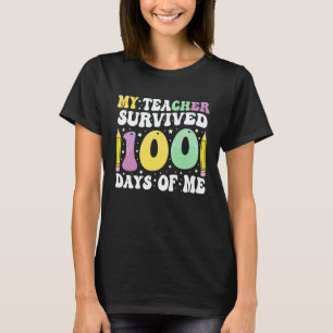 100. Tag Schule Mein Lehrer überlebte 100 Tage vo T-Shirt