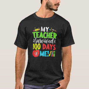 100. Tag Schüler Mein Lehrer überlebte 100 T-Shirt