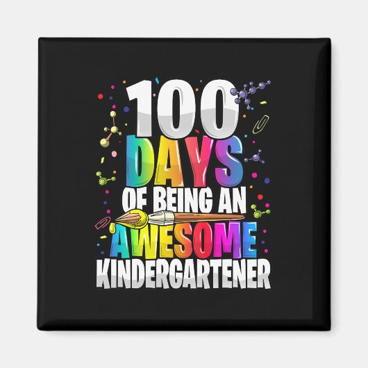100 Tage als phantastischer Kindergärtner 100. Magnet (Vorne)