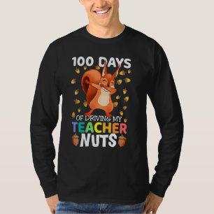 100 Tage, an denen ich meinen Lehrer antreibt, nac T-Shirt