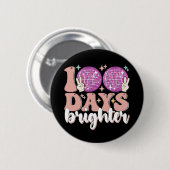 100 Tage Ball Brighter Disco 100. Schultag Button (Vorne & Hinten)