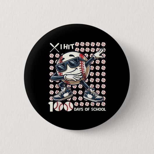 100 Tage Baseball Bat 100. Button (Vorderseite)