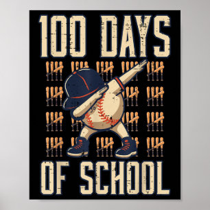 100 Tage Baseball Dab 100 Tage Jungen Poster