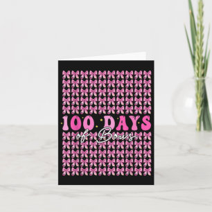 100 Tage Bows Coquette 100. Schultag Karte
