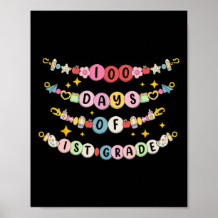 100 Tage Bracelet der 1. Klasse Poster