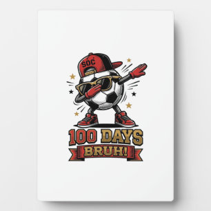 100 Tage Bruh Fußball Dabbing-Shirt-Design_1 Fotoplatte
