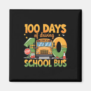 100 Tage Busfahren Die Schulbusfahrer Lustig M Magnet