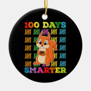 100 Tage cleveres Eichhörnchen 100. Schultag Keramik Ornament