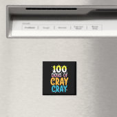 100 Tage Cray Cray 100. Schullehrer Magnet (In Situ (Geschirrspüler))