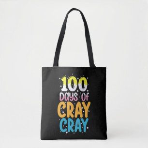 100 Tage Cray Cray 100. Tag des Schul-Lehrers Tasche